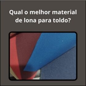 Qual o melhor material de lona para toldo?